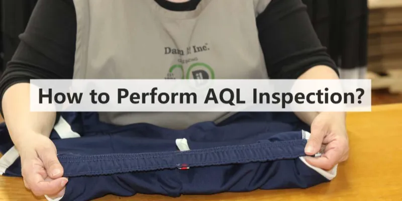 How to Perform AQL Inspection