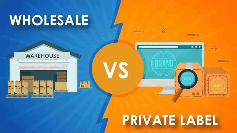 Private Label vs Wholesale