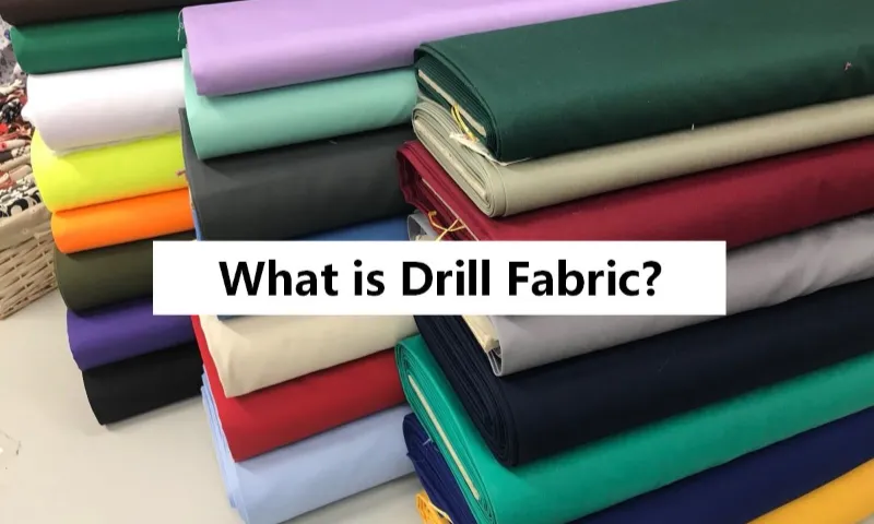 What is Drill Fabric
